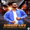 About Single life Song