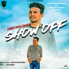 About Show Off Song