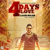 About 4 Days Love Song
