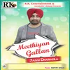 Meethiyan Gallan