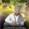 About Bhag Singh Song