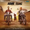 About Royal Swag Song