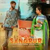 About Sangrur - The Past Life Song