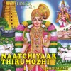 About Naatchiyaar Thirumozhi Song