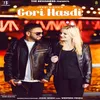 About Gori Hasdi Song