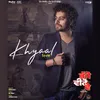 About Khyaal (From Bhajjo Veero Ve Soundtrack) Song