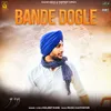 About Bande Dogle Song