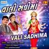 Vali Sadhi Maa