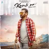 About Kamli Nu Song