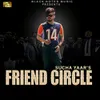 About Friend Circle Song