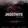 About Jhoothiye Song