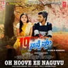 About Oh Hoove Ee Naguvu (From "19 Age Is Nonsense") Song