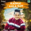 About Kadhai Aala Suit Song