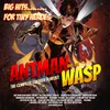 Antman and The Wasp Theme