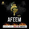 About Afeem Song