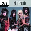 The Best Of MÃ¶tley CrÃ¼e 20th Century Masters The Millennium Collection