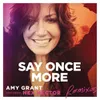 About Say Once More (Radio Edit) Song