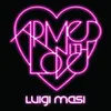 Armed With Love (Original Radio Edit)