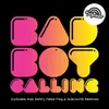 Bad Boy Calling (Radio Edit)