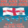 We Are The England Fans (Radio Edit)