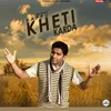 About Bappu Kheti Karda Song