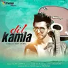 About Dil Kamla Song