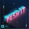 Push It