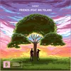 About Friends (feat. Bri Tolani) Song