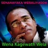 Wena Kagewath Wela