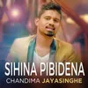 About Sihina Pibidena Song