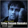 About Sithe Susum-Remake Song