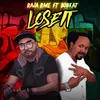 About Lose It Song