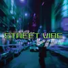 Street Vibe