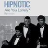 Are You Lonely?-The Revenge Hip-Tronic Vocal