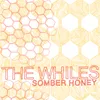 Somber Honey