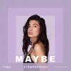 Maybe-Jako Diaz Remix