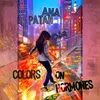 About Colors on Hormones Song