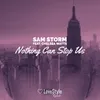 About Nothing Can Stop Us-Extended Mix Song