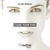 About Close Your Eyes-Extended Mix Song