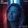 So Scared-Extended Mix