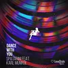 About Dance with You-Extended Mix Song