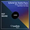 Keep Walking-That Feeling Remix