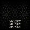 About Money, Money, Money Song