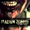 Italian Zombie-Radio Mix