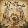 About La Vieja Senda Song