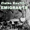 Emigrants