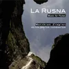 La Rusna I (For J.G.)