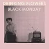 About Black Monday Song