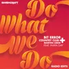 Do What We Do (Ft. Inaya Day)-Barry Harris Radio