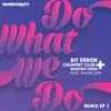 Do What We Do (Ft. Inaya Day)-Kue Remix